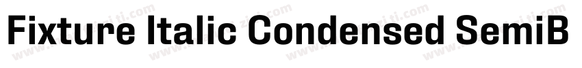 Fixture Italic Condensed SemiBold字体转换